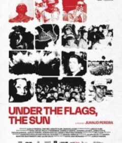 旗帜下的日光 Bajo las banderas, el sol            (2025)