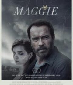 丧家之女 Maggie            (2015)