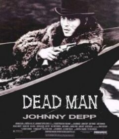 离魂异客 Dead Man            (1995)