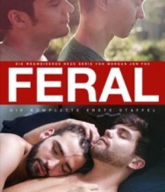 小情歌 Feral            (2016)