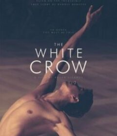 白乌鸦 The White Crow            (2018)