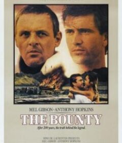 叛舰喋血记 The Bounty            (1984)