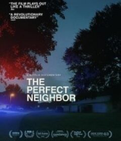 完美邻居 The Perfect Neighbor            (2025)