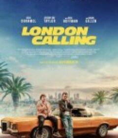 伦敦呼叫 London Calling            (2025)