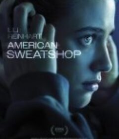 美国血汗工厂 American Sweatshop            (2025)