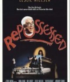 又见鬼缠身 Repossessed            (1990)