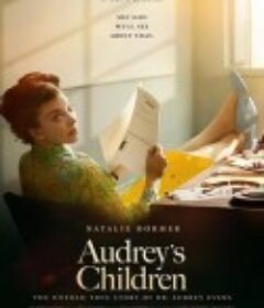 奥黛丽的患儿 Audrey's Children            (2025)