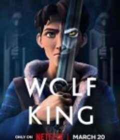 狼王 第二季 Wolf King Season 2            (2025)
